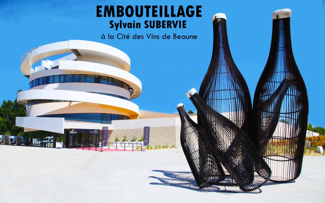 INSTALLATION DE L’ŒUVRE EMBOUTEILLAGE DE SYLVAIN SUBERVIE, A LA CITE DES VINS DE BEAUNE